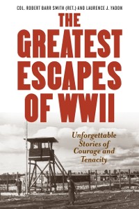 Cover Greatest Escapes of World War II