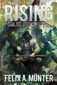 Cover The Rising 3 - Neue Fronten