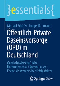 Cover Öffentlich-Private Daseinsvorsorge (ÖPD) in Deutschland