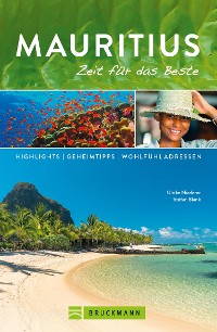 Cover Bruckmann Reiseführer Mauritius: Zeit für das Beste