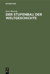 Cover Der Stufenbau der Weltgeschichte