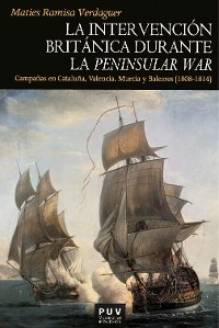 Cover La intervención británica durante la Peninsular War