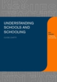Cover Understanding Schools and Schooling