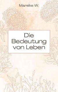 Cover Die Bedeutung von Leben