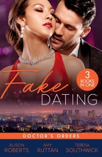 Cover Fake Dating: Doctor's Orders