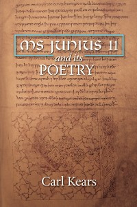 Cover MS Junius 11 and its Poetry
