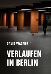 Cover Verlaufen in Berlin