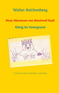 Cover Neue Abenteuer von Maulwurf Pauli