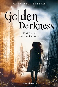 Cover Golden Darkness. Stadt aus Licht & Schatten