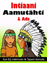 Cover Intiaani Aamutähti & Ada