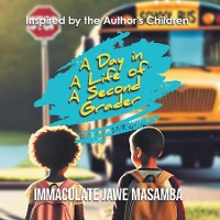 Cover A Day in A Life of A Second Grader