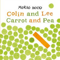 Cover Colin and Lee, Carrot and Pea