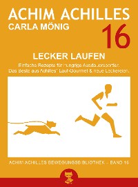 Cover Lecker Laufen (Achim Achilles Bewegungsbibliothek Band 16)