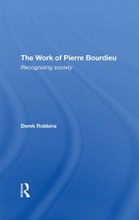 Cover The Work Of Pierre Bourdieu