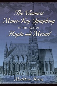 Cover Viennese Minor-Key Symphony in the Age of Haydn and Mozart