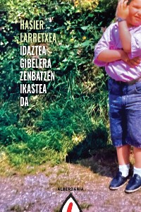 Cover Idaztea gibelera zenbatzen ikastea da