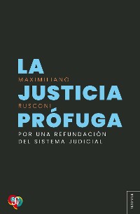 Cover La justicia prófuga