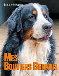 Cover Mes Bouviers Bernois