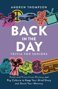 Cover Back in the Day Trivia for Seniors