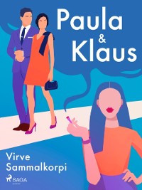 Cover Paula ja Klaus