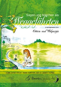 Cover Sagen & Märchen als Weggefährten