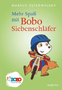 Cover Mehr Spaß mit Bobo Siebenschläfer