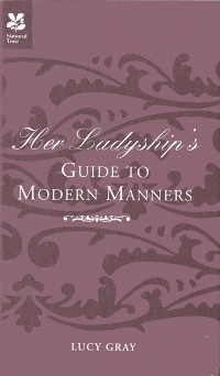 Cover Her Ladyship's Guide to Modern Manners