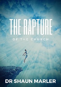 Cover The Rapture of the Church