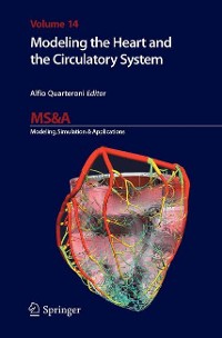 Cover Modeling the Heart and the Circulatory System