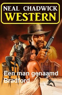 Cover Een man genaamd Bradford: Western
