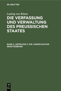 Cover Die Landes-Kultur-Gesetzgebung