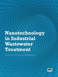 Cover Nanotechnology in Industrial Wastewater Treatment