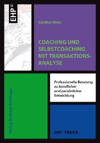 Cover Coaching und Selbstcoaching mit Transaktionsanalyse