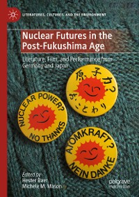 Cover Nuclear Futures in the Post-Fukushima Age