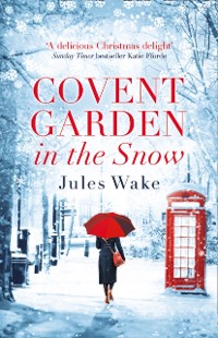 Cover COVENT GARDEN IN SNOW EB