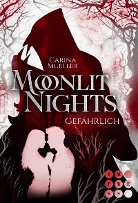 Cover Moonlit Nights 3: Gefährlich