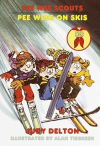 Cover Pee Wee Scouts: Pee Wees on Skis