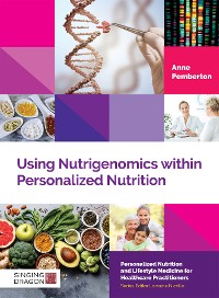 Cover Using Nutrigenomics within Personalized Nutrition