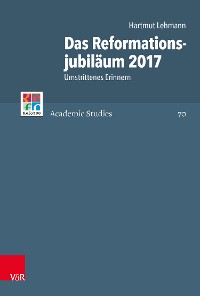 Cover Das Reformationsjubiläum 2017