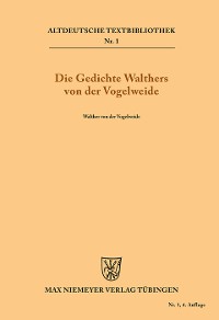 Cover Die Gedichte Walthers von der Vogelweide