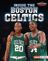 Cover Inside the Boston Celtics