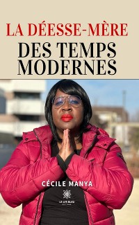 Cover La Déesse-Mère des Temps Modernes