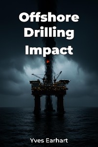 Cover Offshore Drilling Impact