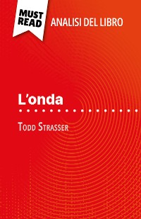 Cover L'onda di Todd Strasser (Analisi del libro)