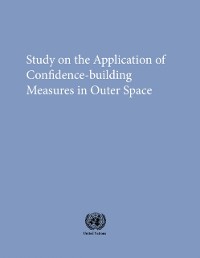 Cover Study on the Application of Confidence-building Measures in Outer Space