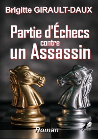 Cover Partie d'Echec contre un Assassin