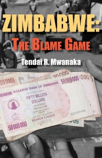 Cover Zimbabwe: The Blame Game