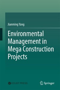 Cover Environmental Management in Mega Construction Projects