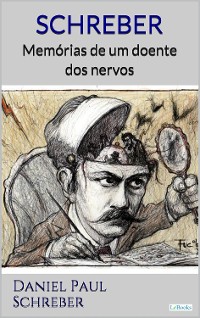 Cover SCHREBER: Memórias de um doente dos nervos