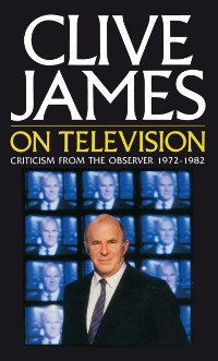 Cover Clive James On Television